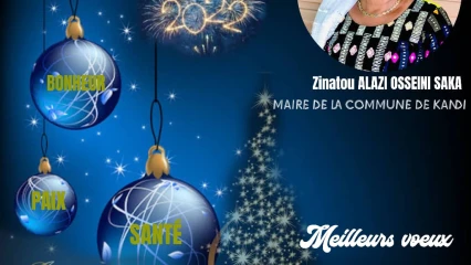 NOUVELLE ANNÉE 2022 : L’adresse du maire Zinatou Osséini aux populations de Kandi