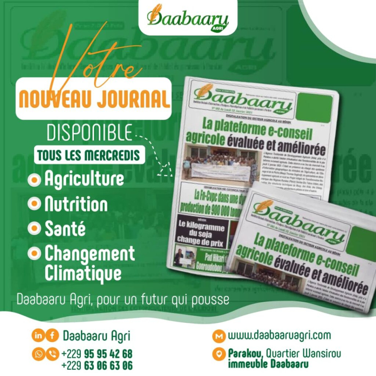 UNIVERS MÉDIATIQUE DU BÉNIN :  Le journal Daabaaru Agri voit le jour demain