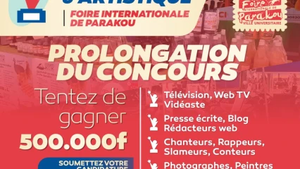 CONCOURS MÉDIATIQUE ET ARTISTIQUE DE LA FOIRE INTERNATIONALE DE PARAKOU : Le délai des productions prolongé jusqu&rsquo;au 15 janvier
