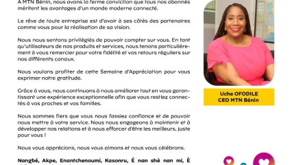 GLOBAL APPRÉCIATION WEEK : Message de Uche Ofodile, Ceo Mtn Bénin