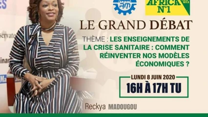 CORONAVIRUS EN AFRIQUE : Les propositions de Reckya Madougou pour la réinvention du modèle économique