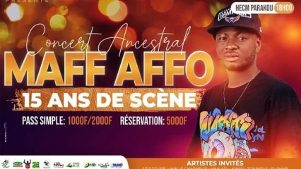 POUR SES 15 ANNÉES DE CARRIÈRE : Maff Affo sur scène  le samedi prochain à Parakou