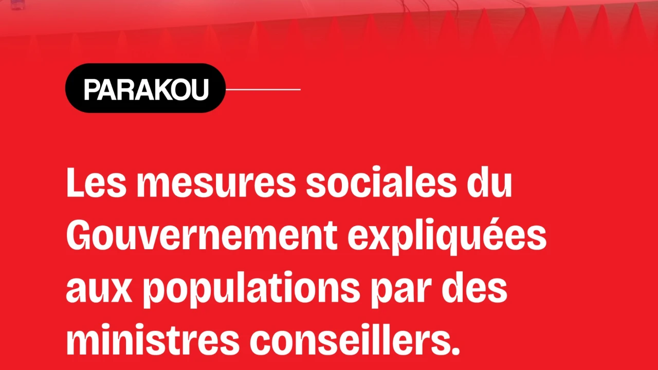 À cœur ouvert avec les populations de Parakou: des conseillers expliquent les mesures sociales du gouvernement