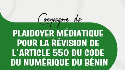 Révision de l'article 550 du code du numérique: l'Association des Blogueurs du Bénin lance une campagne de plaidoyer