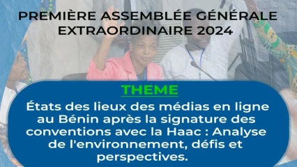 ÉTAT DES LIEUX DES MÉDIAS EN LIGNE AU BÉNIN   :   L’Unamel-Bénin en Ag extraordinaire ce samedi 3 août 