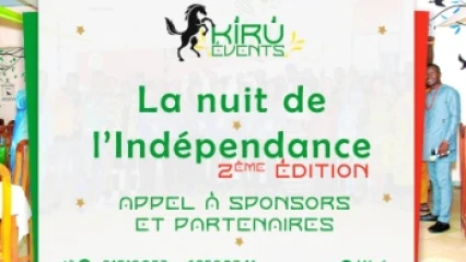 2EME ÉDITION DE LA NUIT DE L’INDÉPENDANCE ORGANISÉ PAR KIRU EVENT À PARAKOU : Le grand gala d’affaires aura lieu le 31 juillet prochain