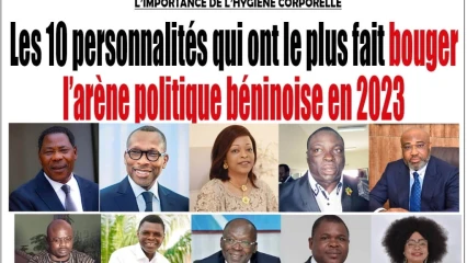 BILAN ANNUEL AU BÉNIN : Les 10 personnalités qui ont le plus fait bouger l’arène politique béninoise en 2023