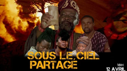 Univers cinématographique béninois: le film “Sous le ciel partagé” présenté le 12 avril