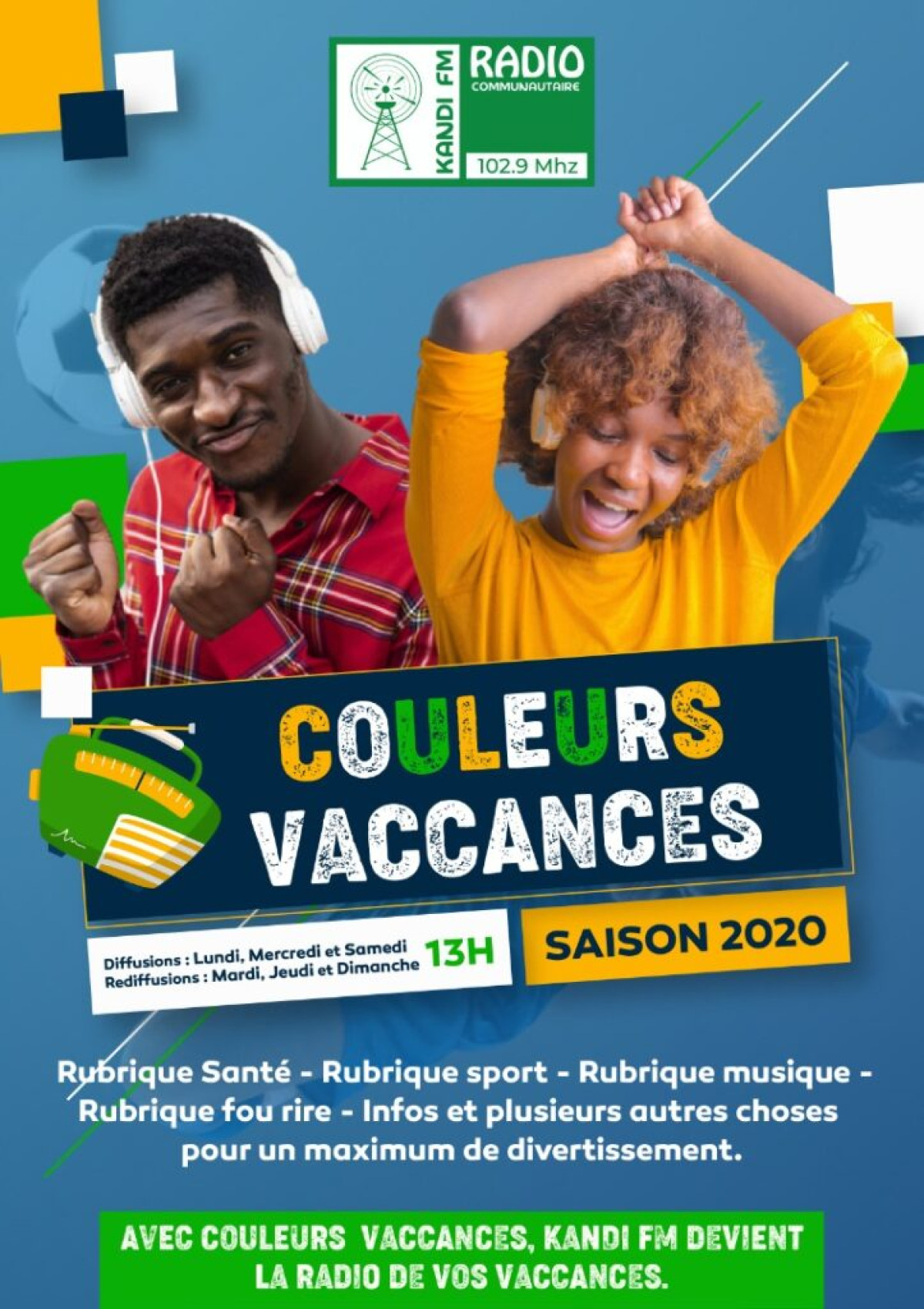 RADIO COMMUNAUTAIRE KANDI FM : La 2è édition de l&rsquo;émission Couleurs Vacances lancée
