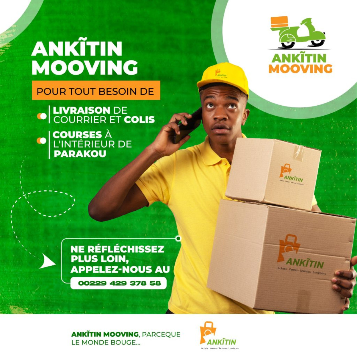 LIVRAISONS DE COURRIERS ET COLIS À PARAKOU : Ankĩtin Mooving, un service de livraison rapide, fiable et dynamique
