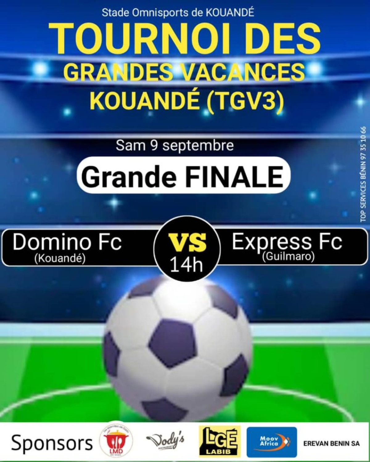 3E ÉDITION DU TOURNOI DES GRANDES VACANCES DE KOUANDÉ : La finale prévue pour le samedi 9 septembre  . Domino Fc de Kouandé et Express Fc de Guilmaro, la grosse affiche