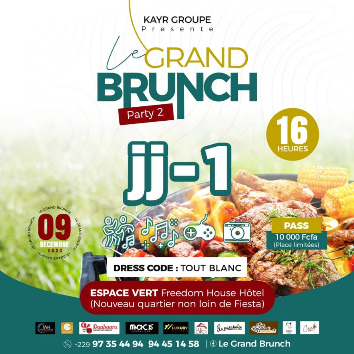 GRAND BRUNCH ORGANISÉ PAR KAYR GROUPE A PARAKOU  : Tous en blanc demain à Freedom House hôtel  . Prenez vos tickets à 10.000f avant qu&rsquo;il ne soit tard