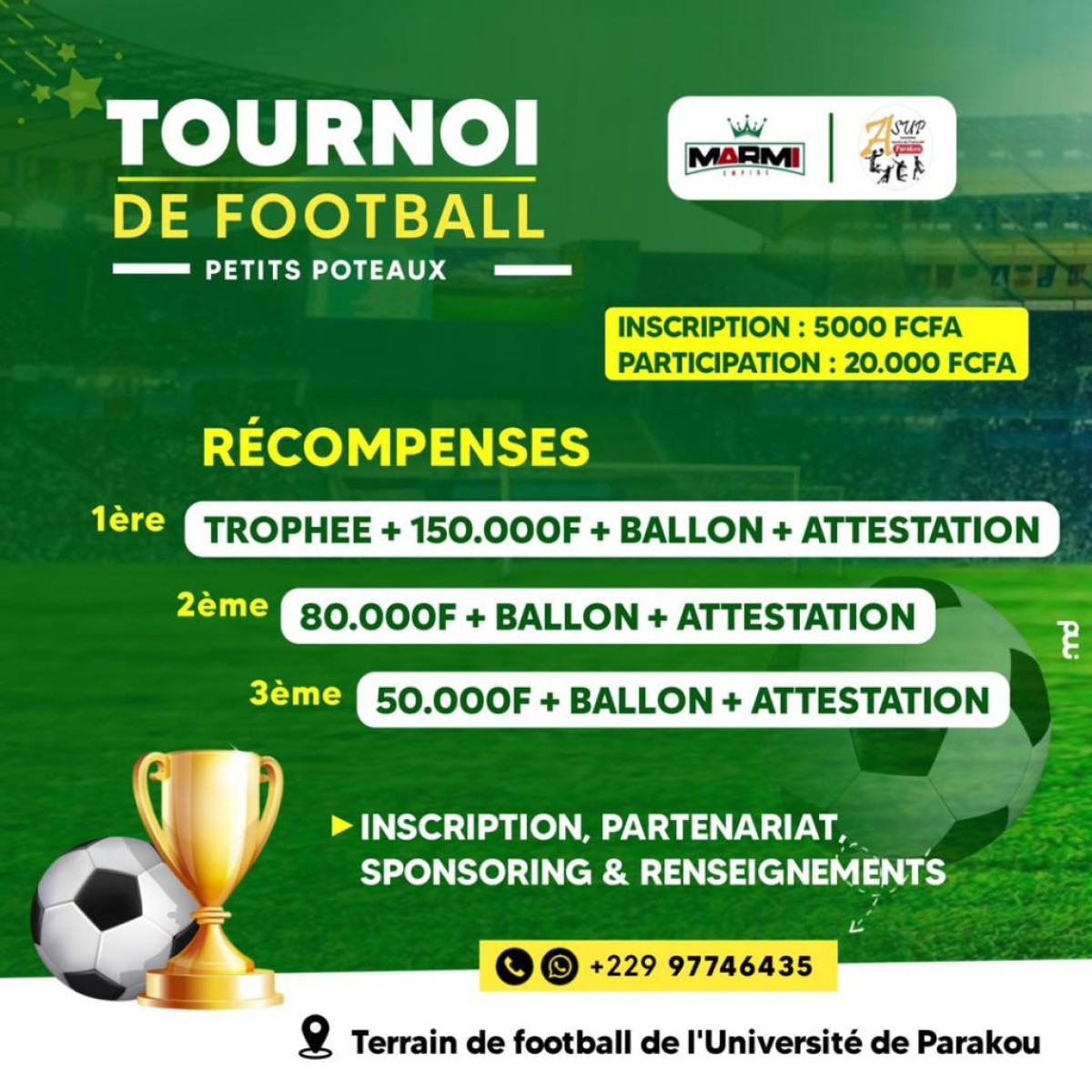 POUR LES FÉRUS DU FOOTBALL : Un tournoi de petits camps bientôt organisé à l&rsquo;Université de Parakou 