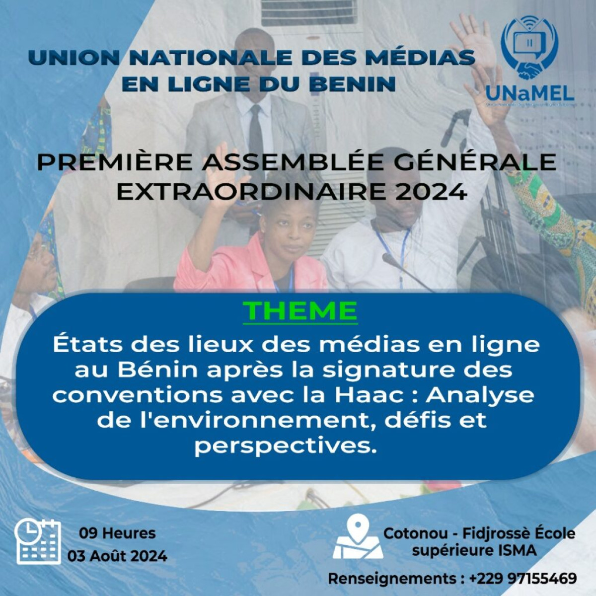 ÉTAT DES LIEUX DES MÉDIAS EN LIGNE AU BÉNIN   :   L&rsquo;Unamel-Bénin en Ag extraordinaire ce samedi 3 août 