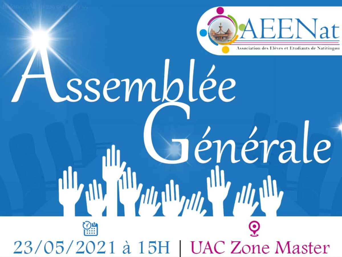 UAC/ASSOCIATION DES ELEVES ET ETUDIANTS DE NATITIGNOU : L&rsquo;Aeen en Ag le dimanche 23 mai prochain