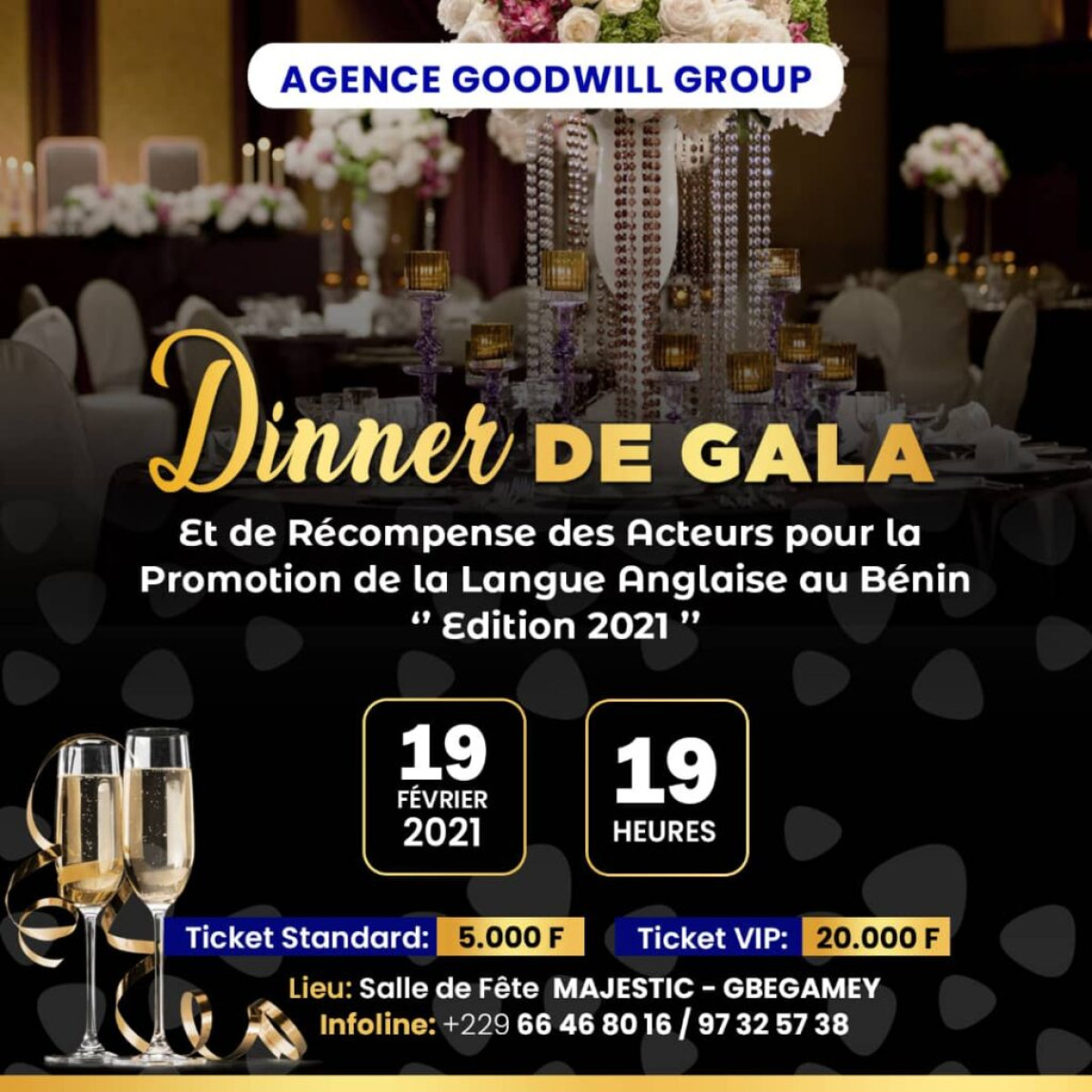 DISTINCTION DES ACTEURS PROMOTEURS DE LA LANGUE ANGLAISE AU BÉNIN :  L&rsquo;agence de communication « Goodwill Group » tient le pari  . L&rsquo;événement prévu le vendredi 19 février 2021