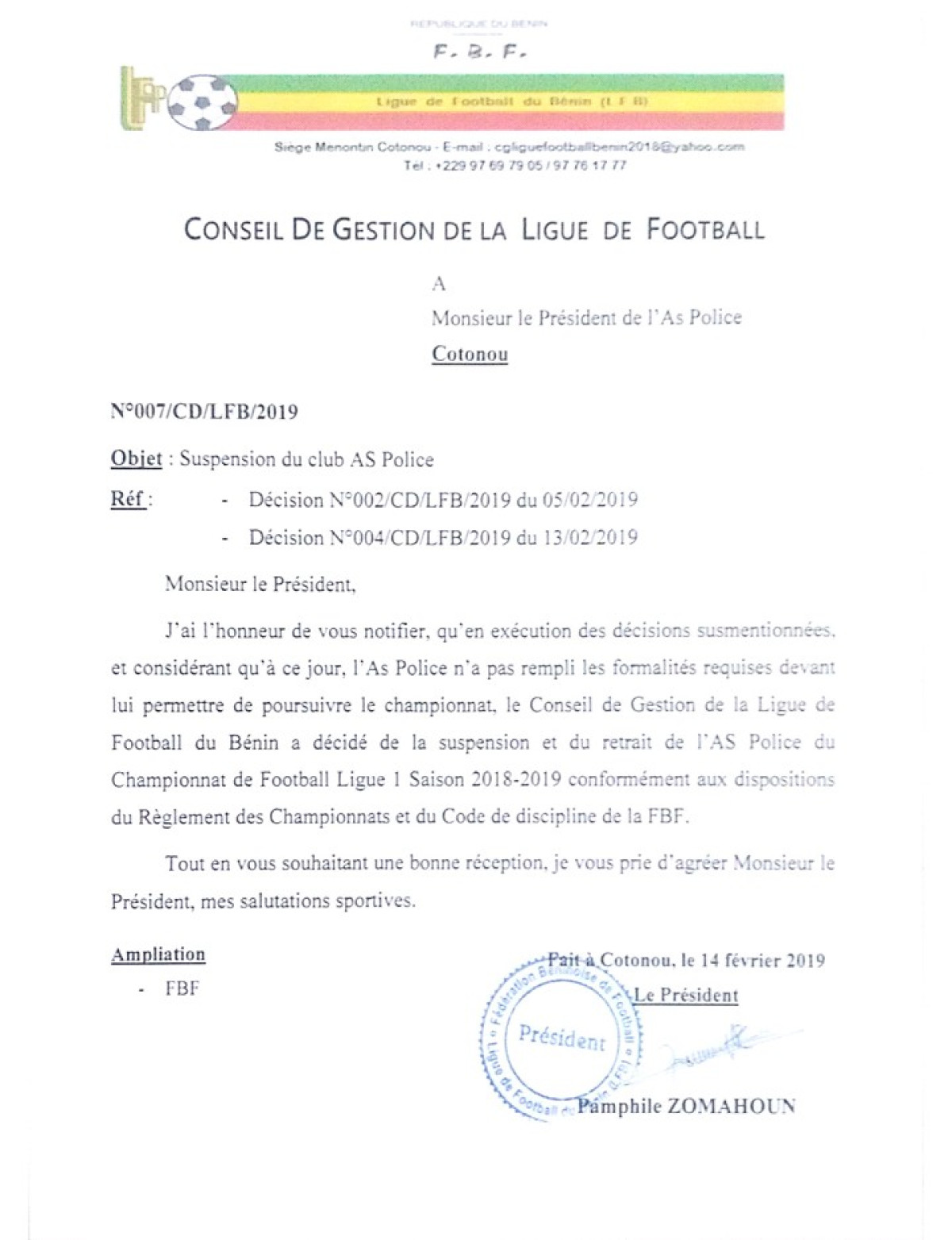 VITALOR LIGUE 1 : Le club As Police disqualifié