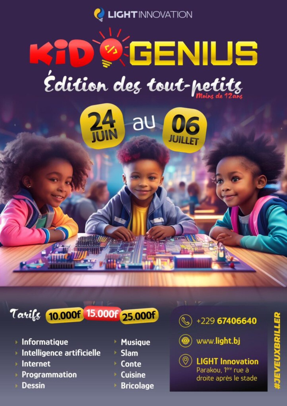 PROGRAMME VACANCES DU 24 JUIN AU 06 JUILLET À PARAKOU : Light innovation initie les tout-petits aux métiers du numérique
