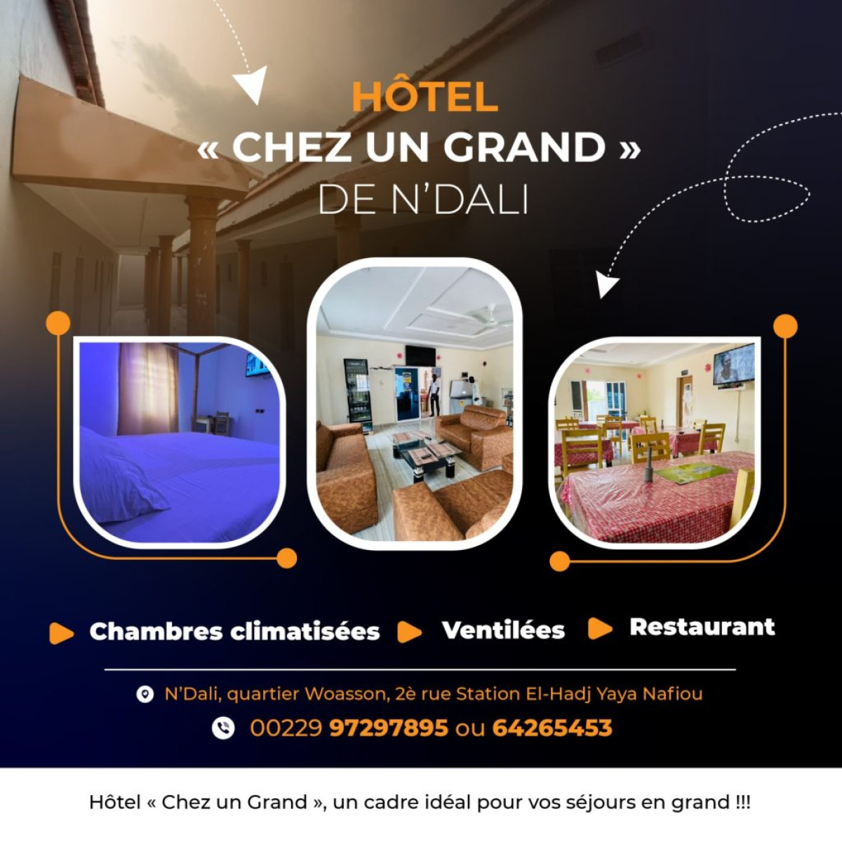HÔTEL « CHEZ UN GRAND » DE N&rsquo;DALI : Le lieu parfait pour vos séjours reposants
