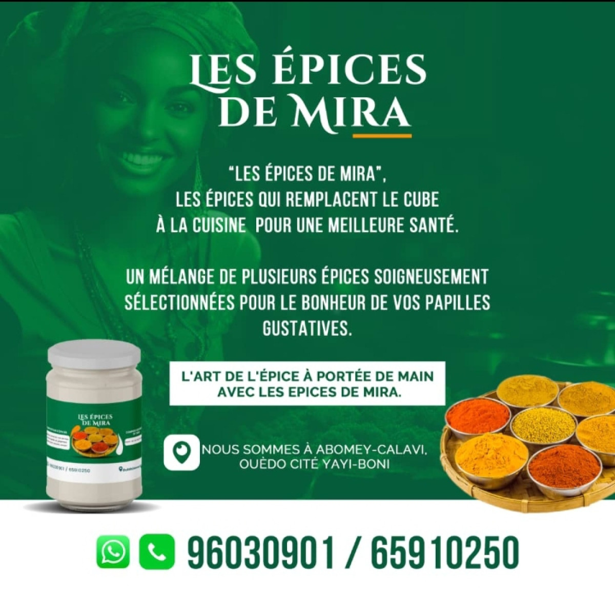 POUR RELEVER LE GOÛT DE VOS REPAS SANS BOUILLON CUBE  : Adoptez « Les épices de Mira »