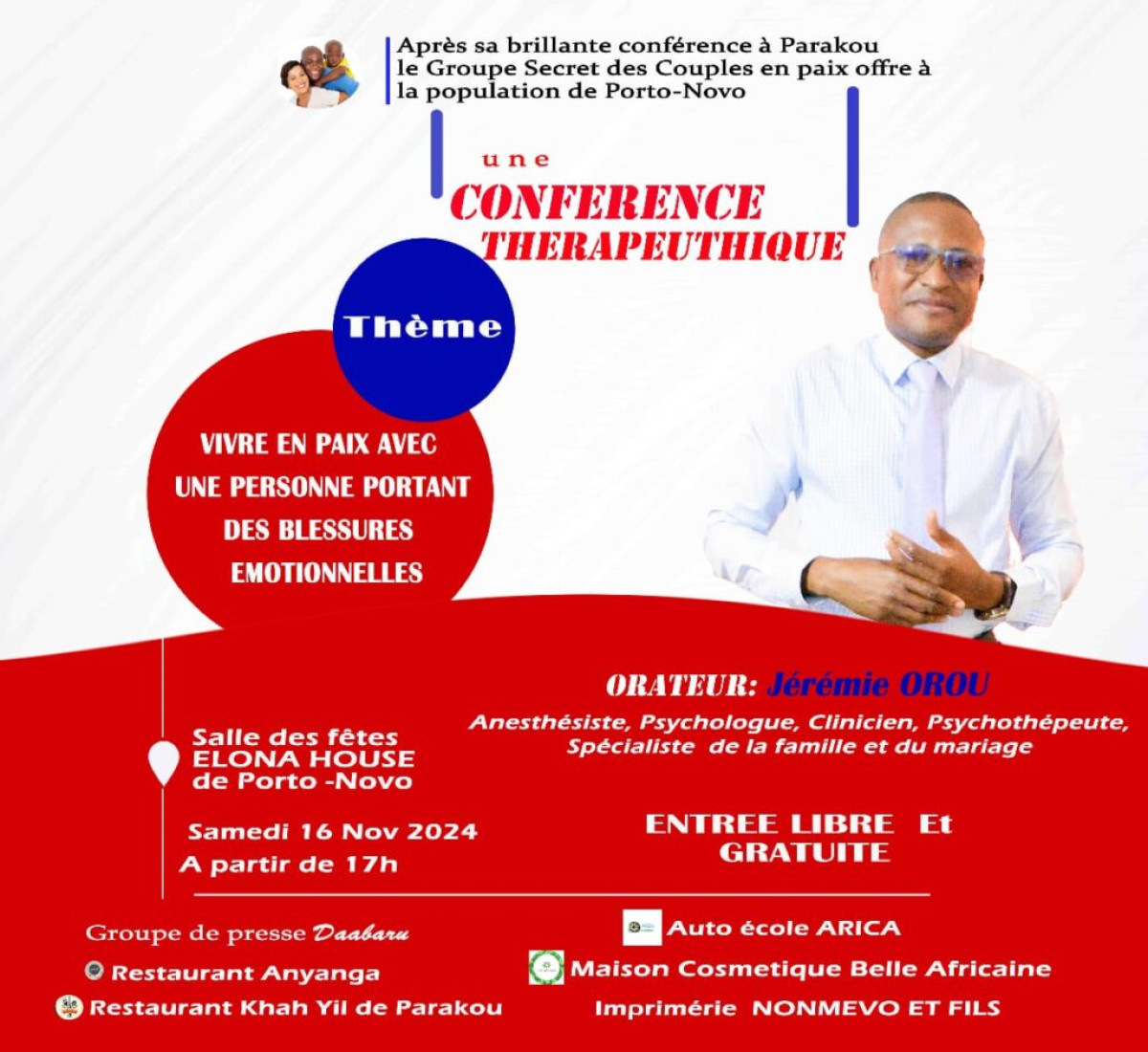 APRÈS PARAKOU POUR SA CONFÉRENCE : Le « Groupe secret des couples heureux » met le cap sur Porto-Novo . Jérémie Orou sera le samedi 16 novembre à l’hôtel Elona House