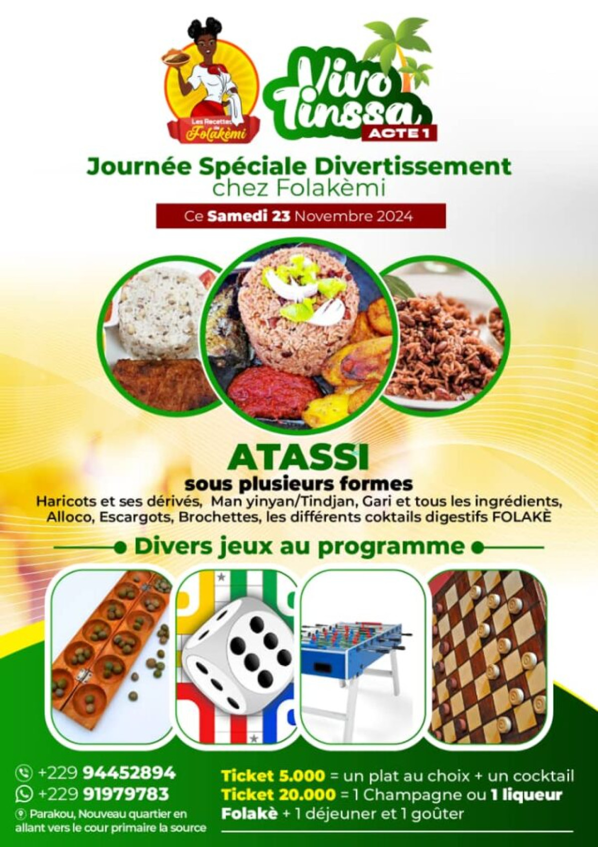 ACTE 1 DU VIVO TINSSA À PARAKOU :  Le restaurant “Les recettes de Folakèmi” organise une journée spéciale de divertissement    . C&rsquo;est le amedi 23 novembre 2024