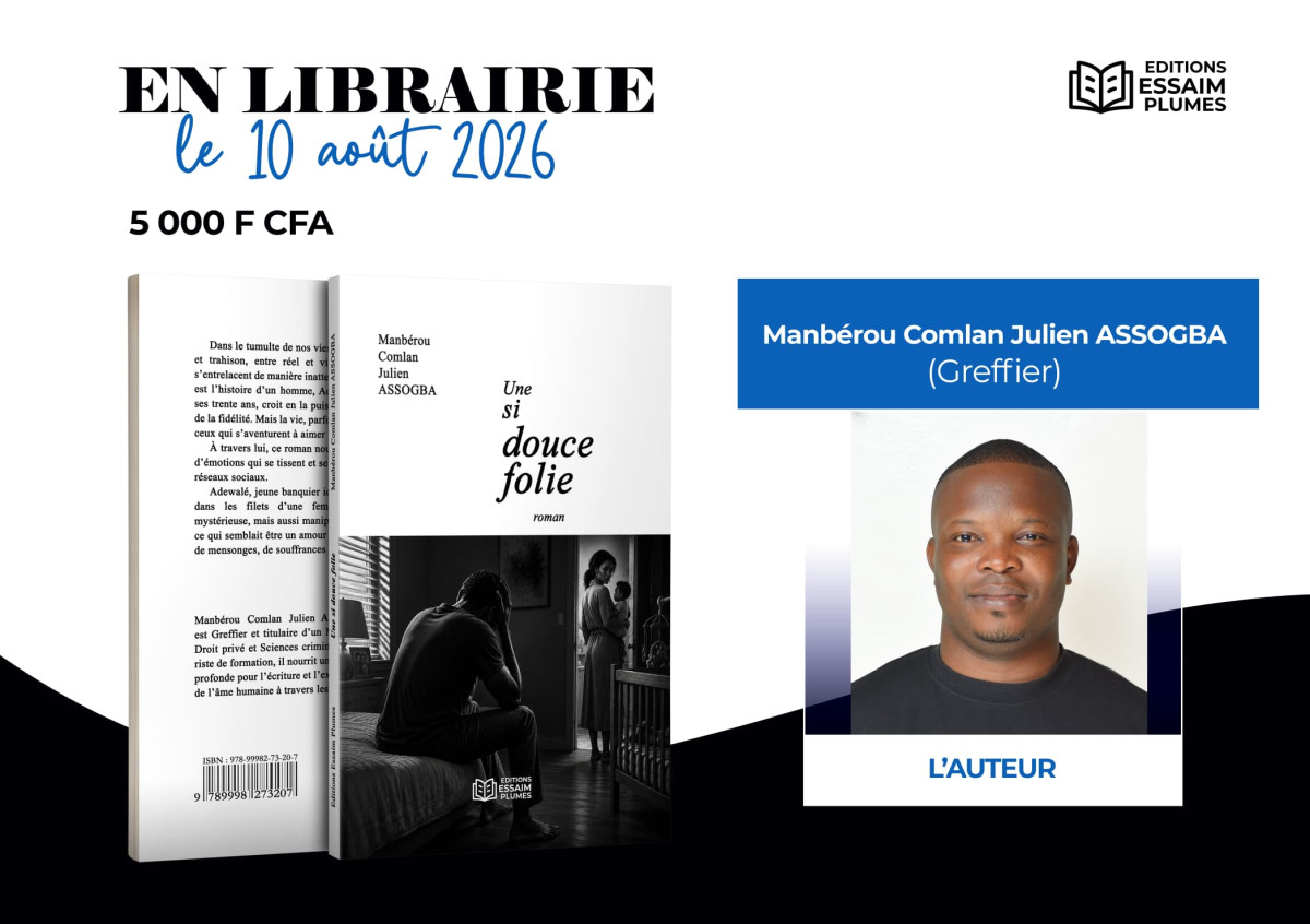 Parakou/Livre « une si douce folie»: le roman de Comlan Julien Assogba lancé le 10 octobre prochain