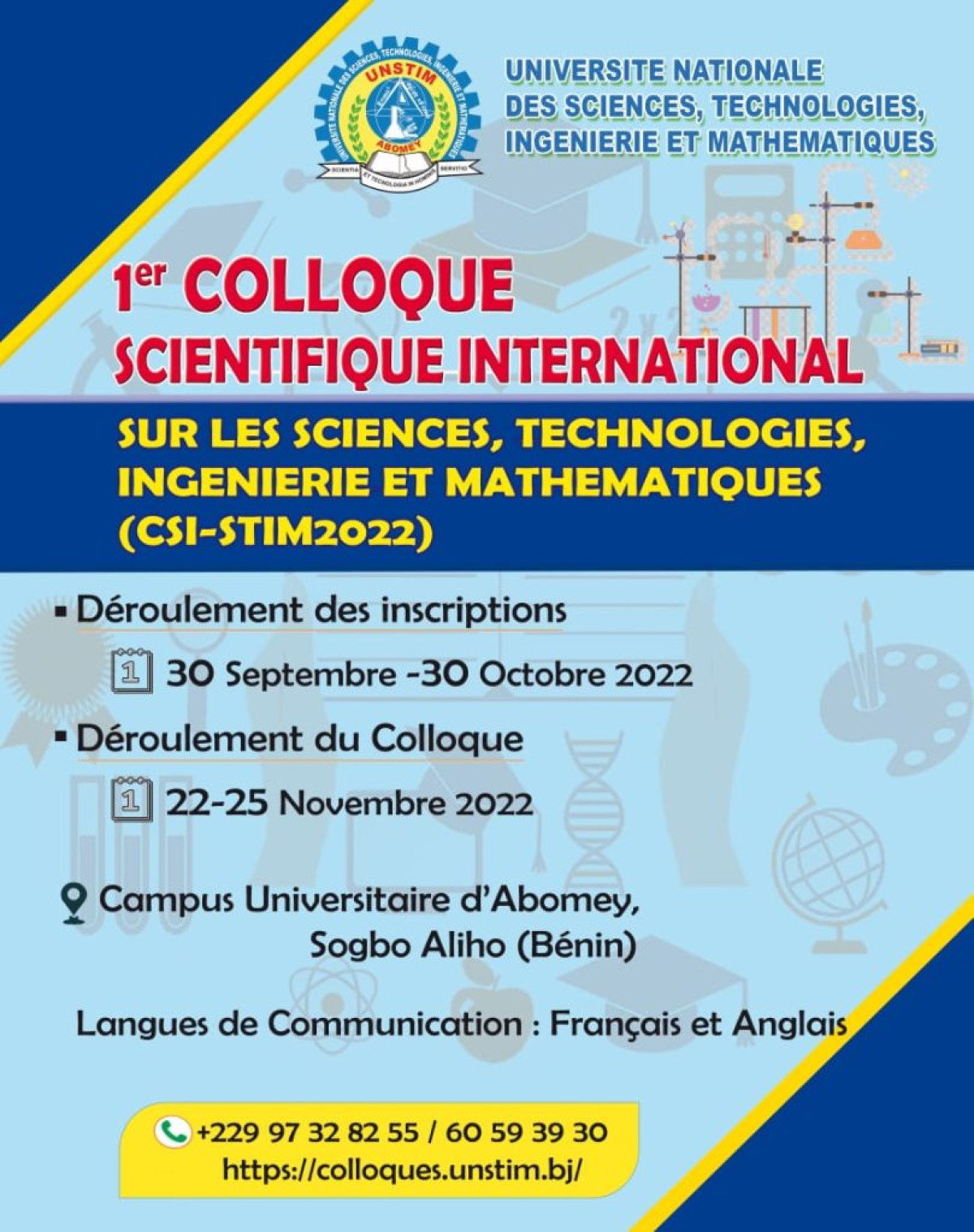 PREMIER COLLOQUE SCIENTIFIQUE INTERNATIONAL DE L&rsquo;UNSTIM D&rsquo;ABOMEY : Les participants attendus du 22 au 25 novembre prochain . Voici les activités prévues