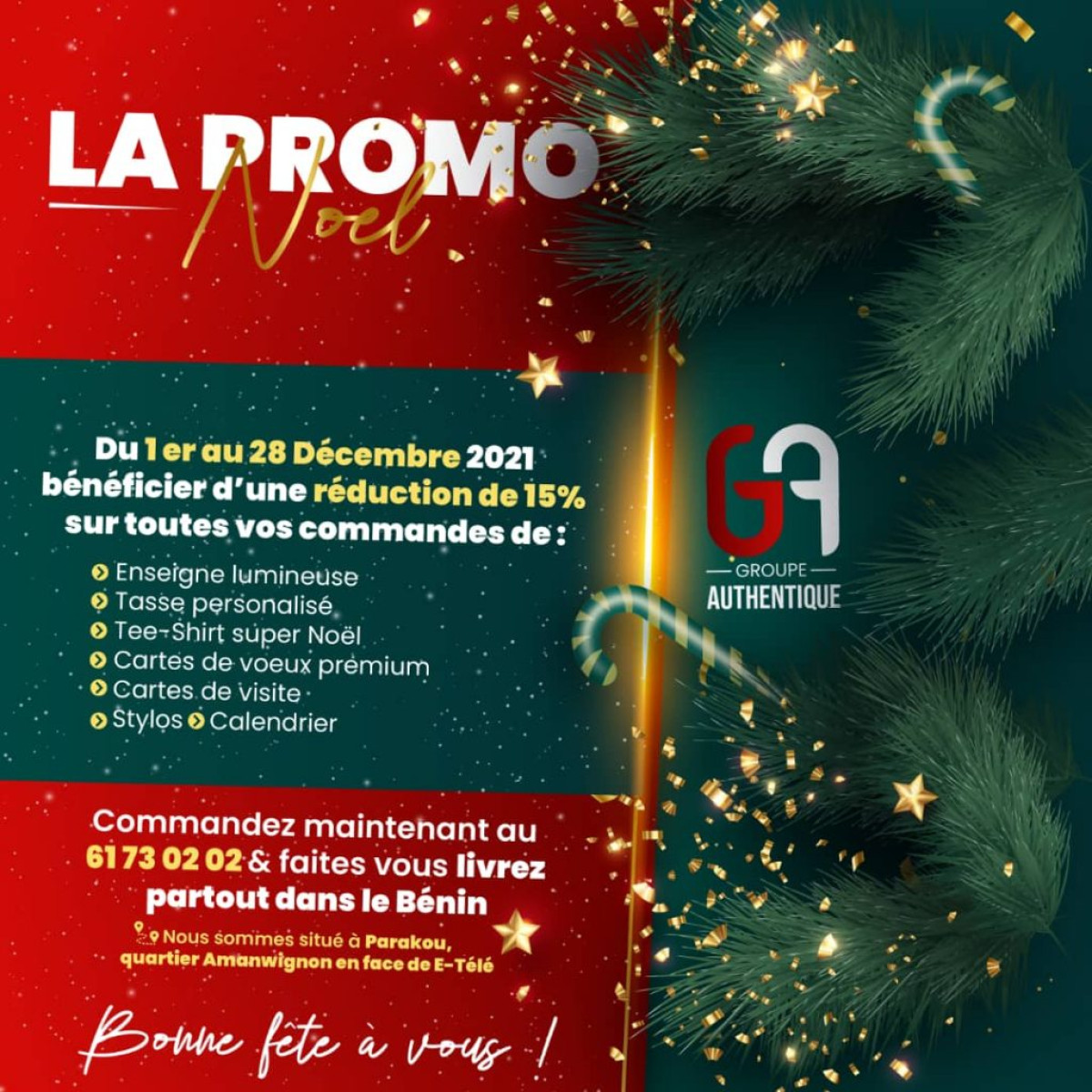 PROMOTION DE FIN D’ANNEE A PARAKOU Le Groupe Authentique casse les prix de ses produits