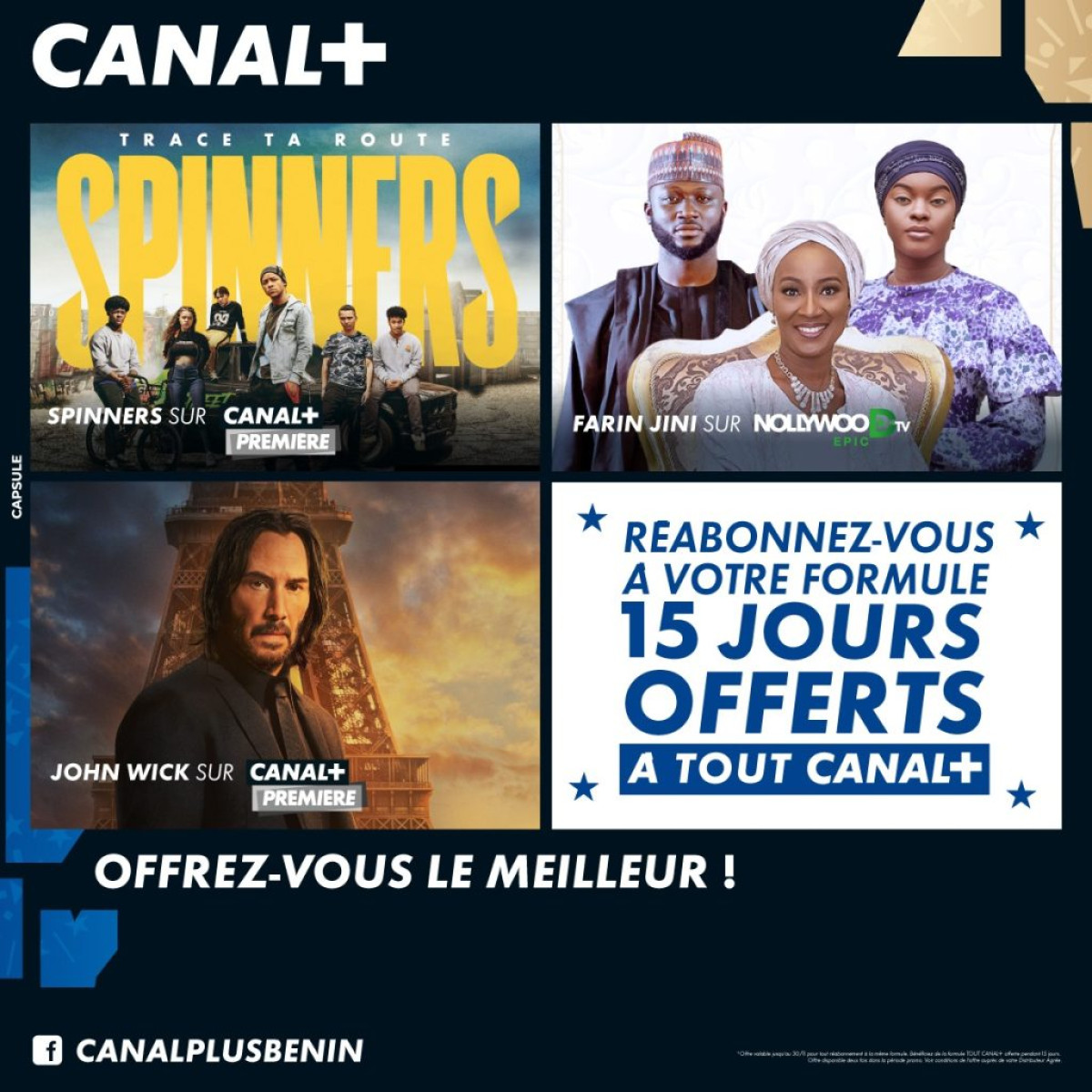PROMOTION DE FIN D’ANNÉE : Trois bonnes nouvelles pour les abonnés de Canal + Bénin 