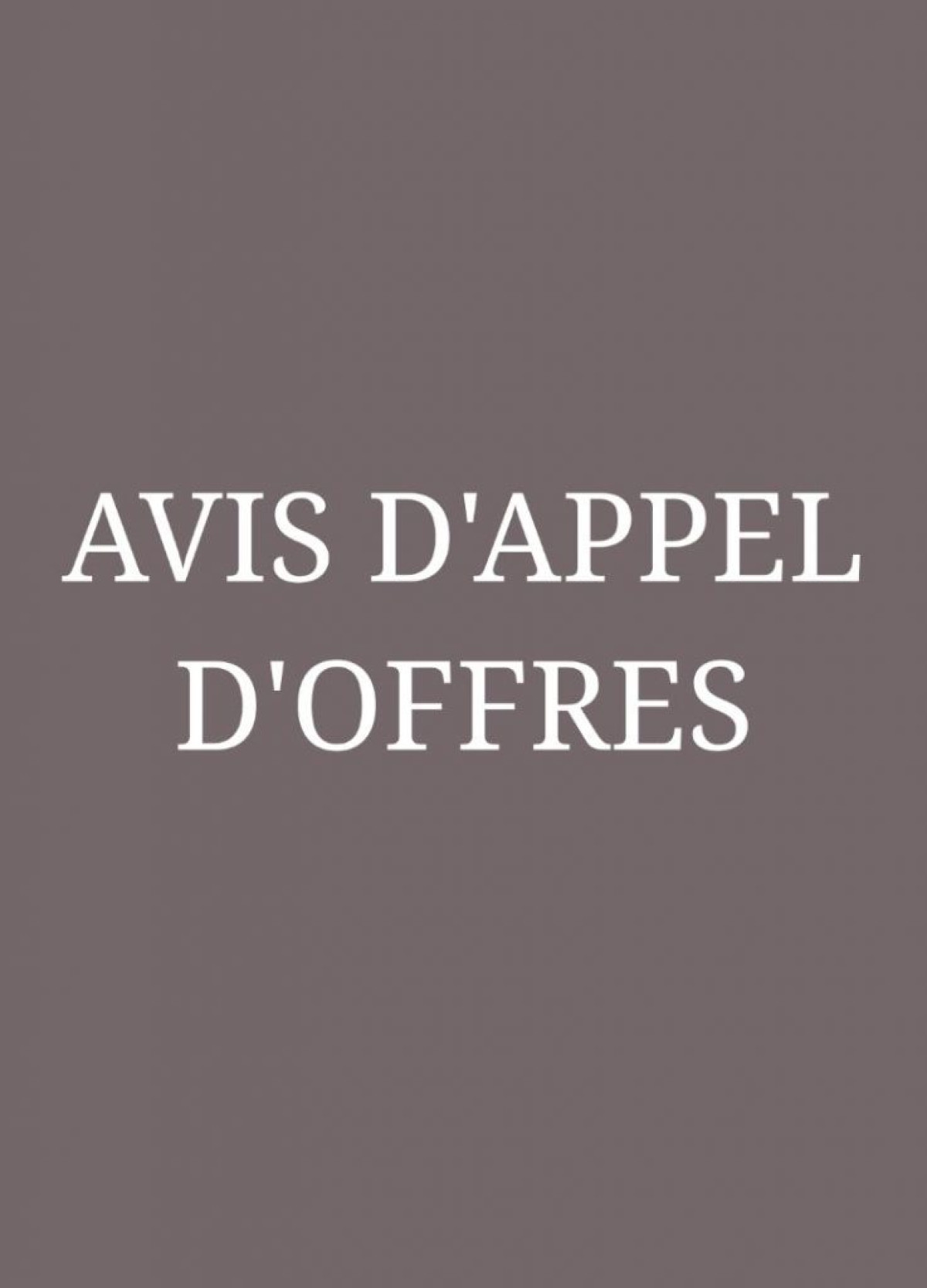 LIRE UN IMPORTANT AVIS D’APPEL D’OFFRES DE LA CRS/ LRP
