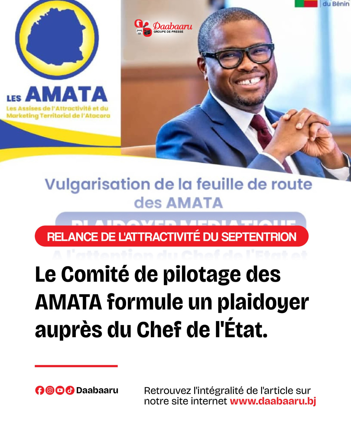 Relance de l'attractivité du septentrion :Le plaidoyer du comité des AMATA auprès du Chef de l'État
