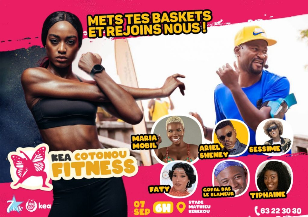 KEA COTONOU FITNESS : C’est le 7 septembre prochain au stade Mathieu Kérékou