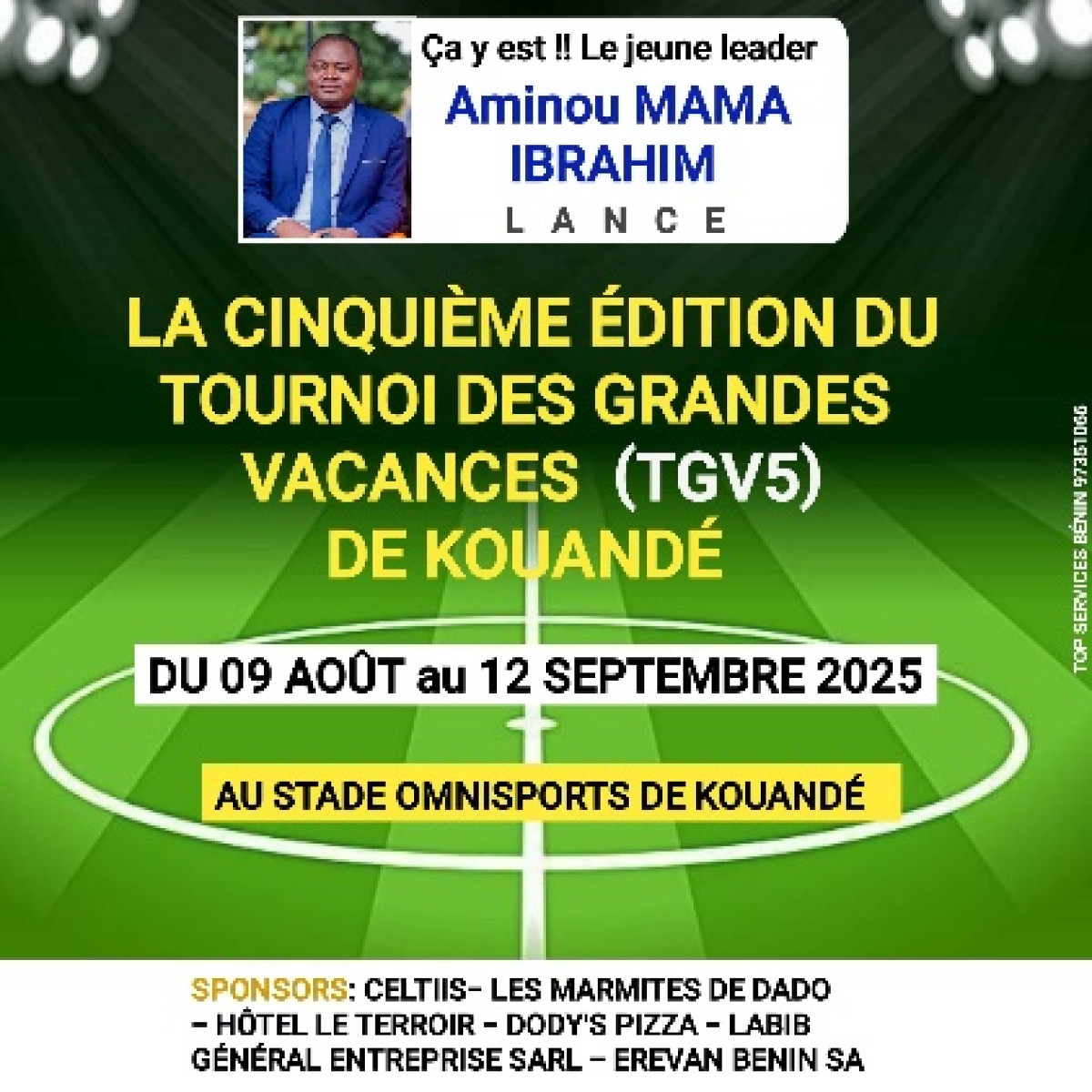 Tournoi des grandes vacances de Kouandé: Aminou Mama Ibrahim donne le coup d'envoi le 9 août prochain