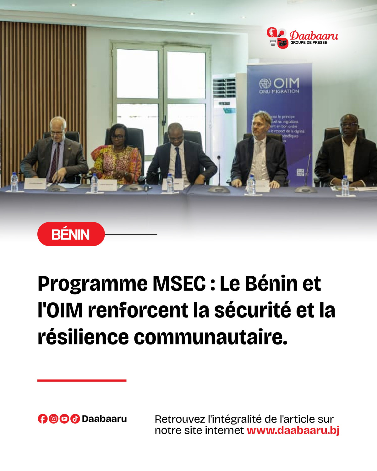 Stabilisation et prévention de l'extrémisme violent à travers le programme Msec: le Bénin et l’OIM misent sur la sécurité et la résilience des communautés