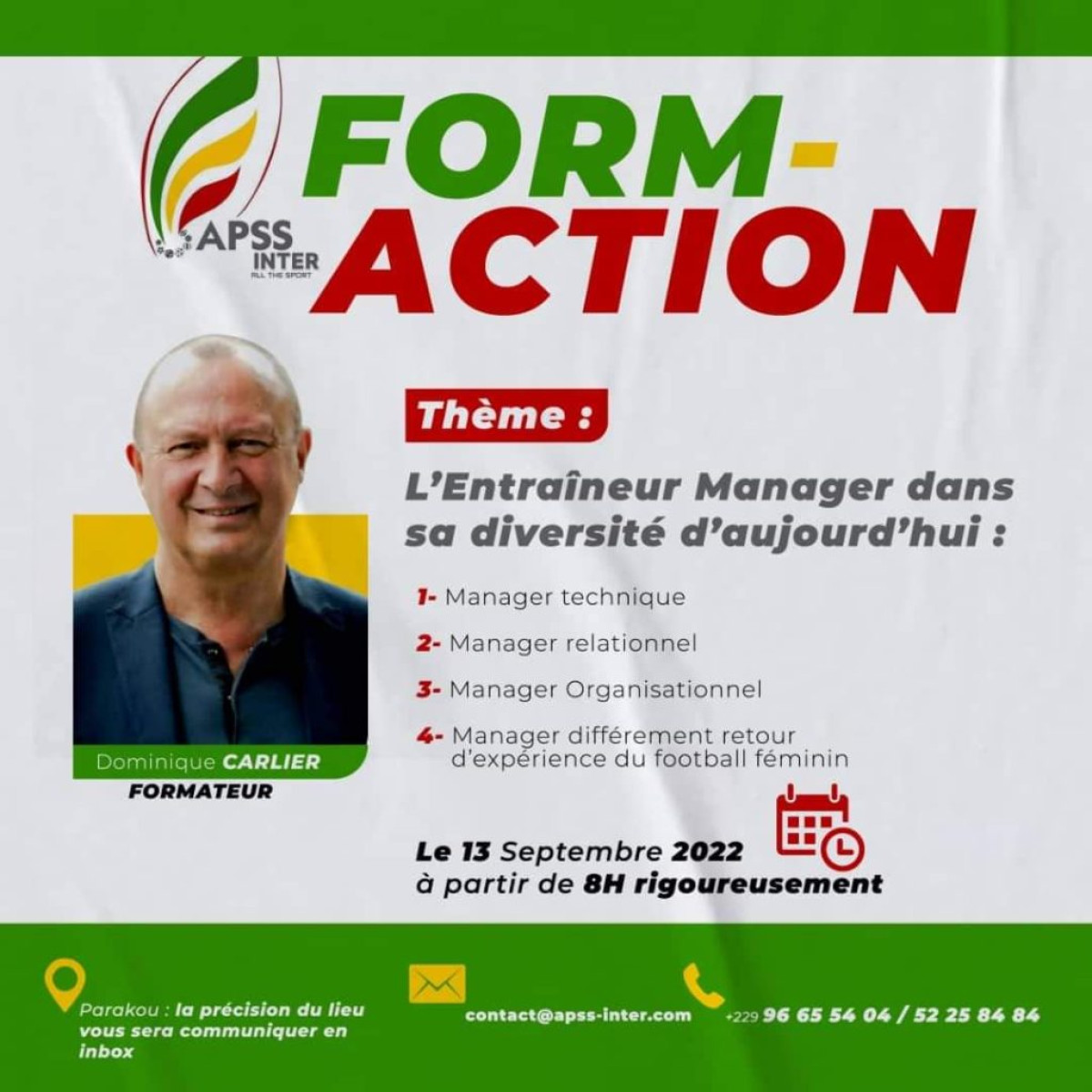 FORMATION GRATUITE À L’ENDROIT DES ACTEURS SPORTIFS PAR L’APSS À PARAKOU : Encore quelques places disponibles . Inscrivez-vous sur le 96655404 avec 5000F Cfa