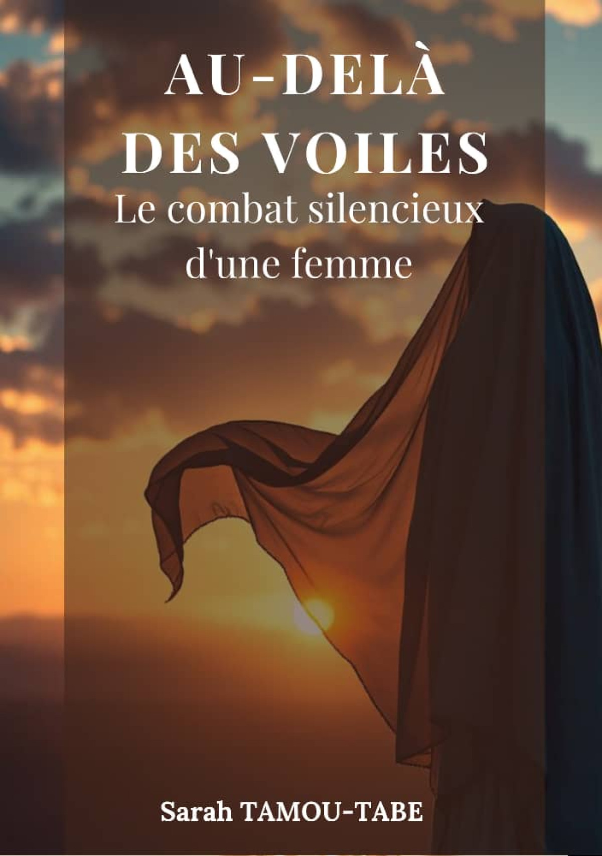 Avec son livre « Au-delà des voiles »: Sarah Tamou-Tabé donne espoir aux femmes au foyer