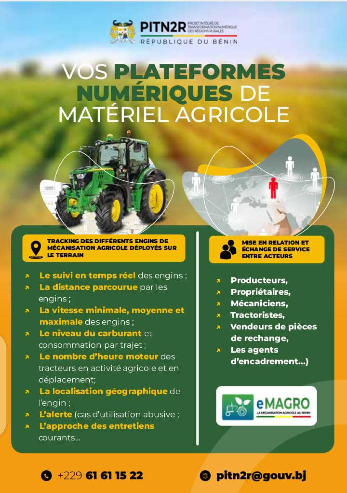 GRÂCE AUX DIFFÉRENTES PLATEFORMES NUMÉRIQUES CONÇUES PAR LE PITN2R : Suivez en direct le déplacement des différents engins de mécanisation agricoles sur le terrain