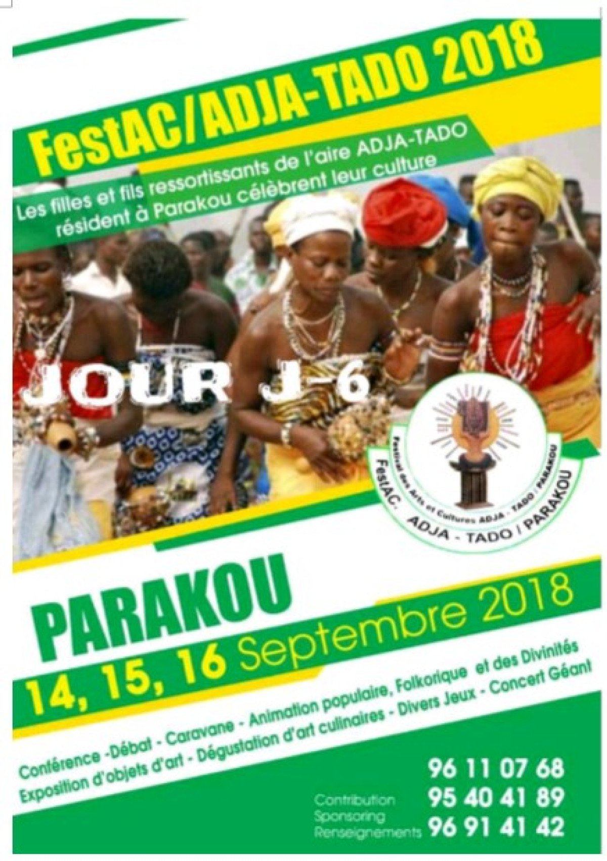 FESTIVAL DES ARTS ET CULTURE ADJA-TADO À PARAKOU : Les hostilités de la 1ère édition démarrent le 14 Septembre