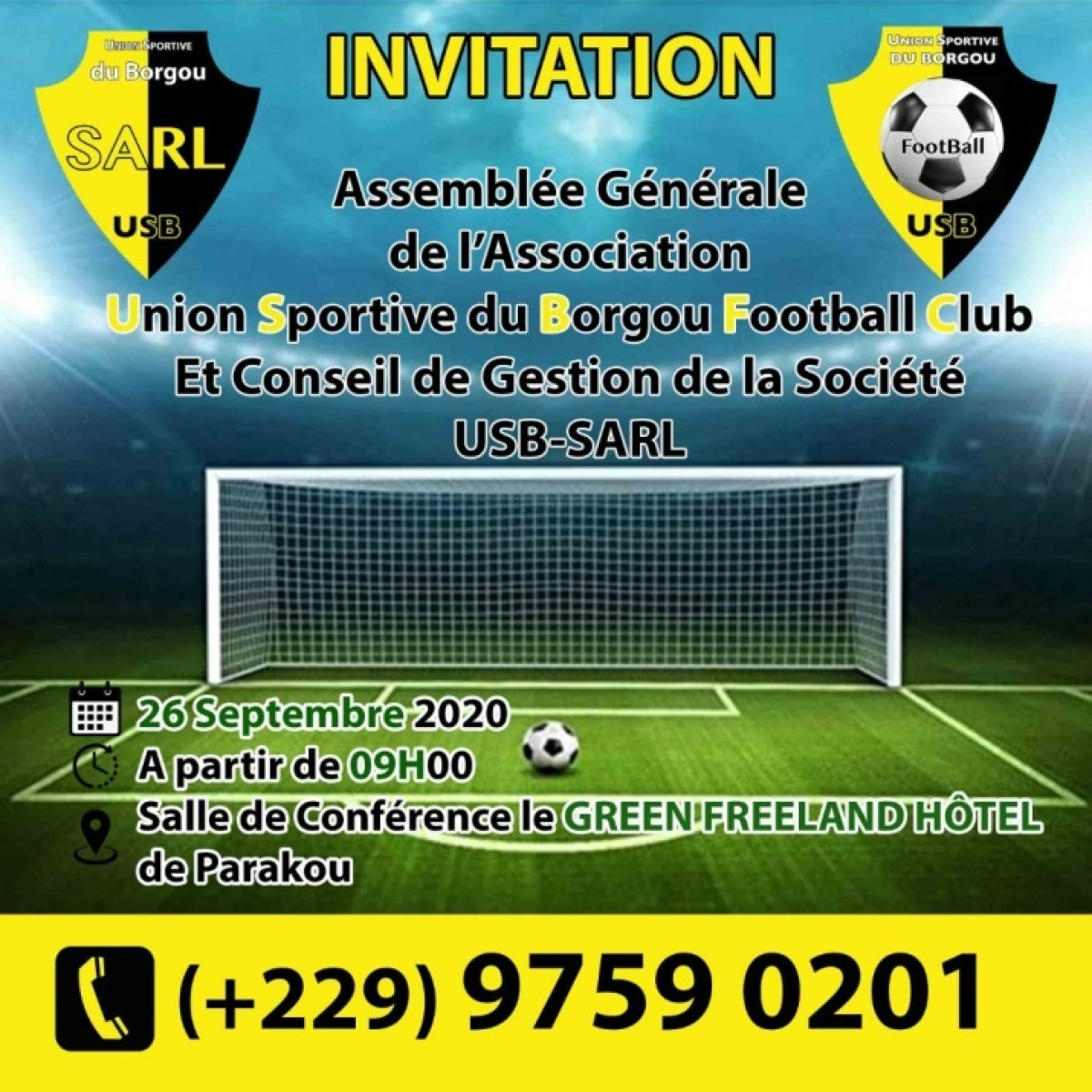 FOOTBALL : L’Union Sportive du Borgou en Assemblée Générale le samedi prochain