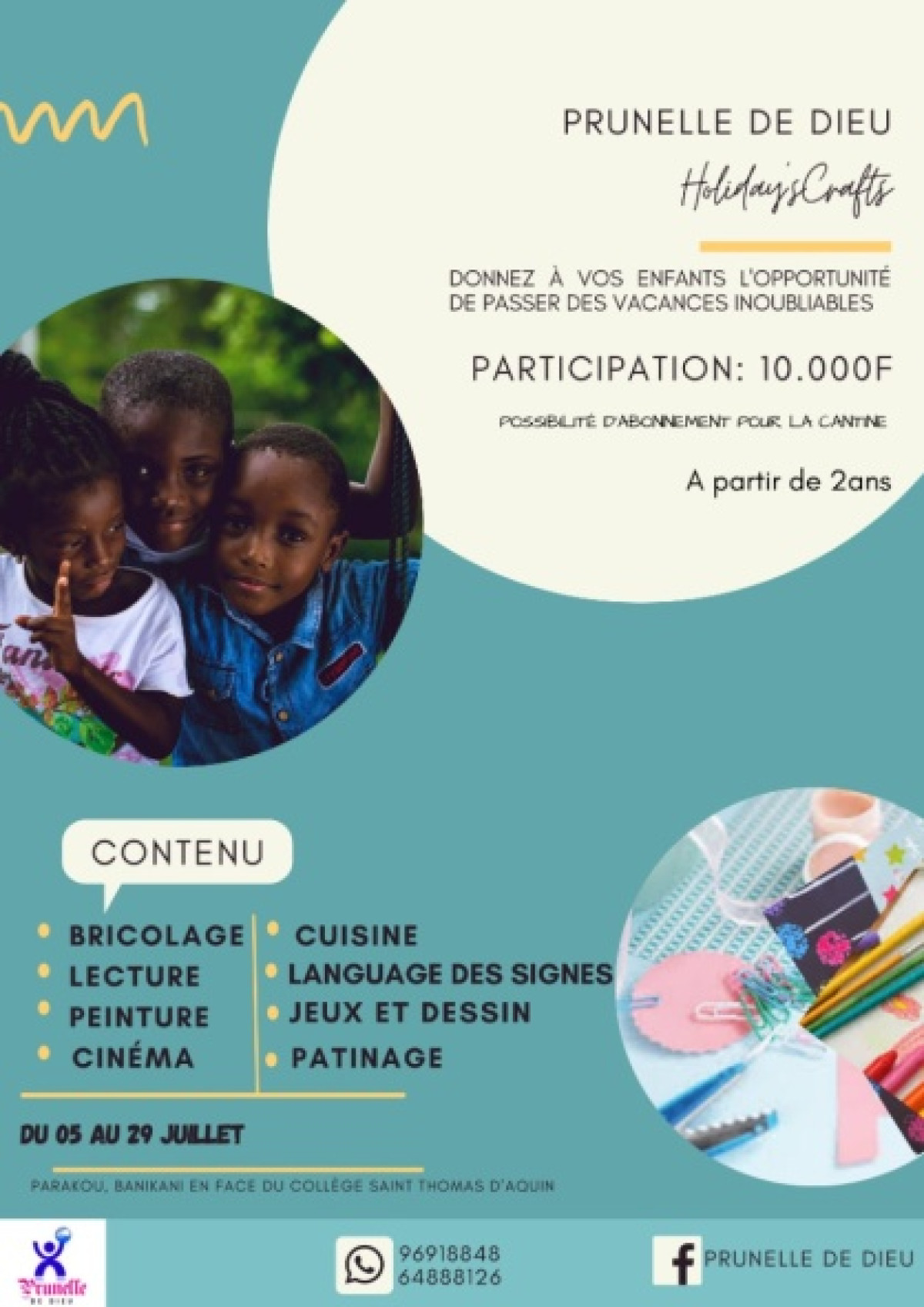 PERIODE DES VACANCES A PARAKOU : Prunelle de Dieu pour l’épanouissement de vos enfants