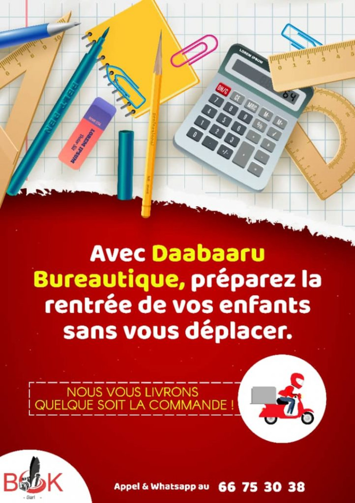 PRÉPARATIFS DE LA RENTRÉE: Achetez vos fournitures scolaires à Daabaaru Bureautique sans vous déplacer