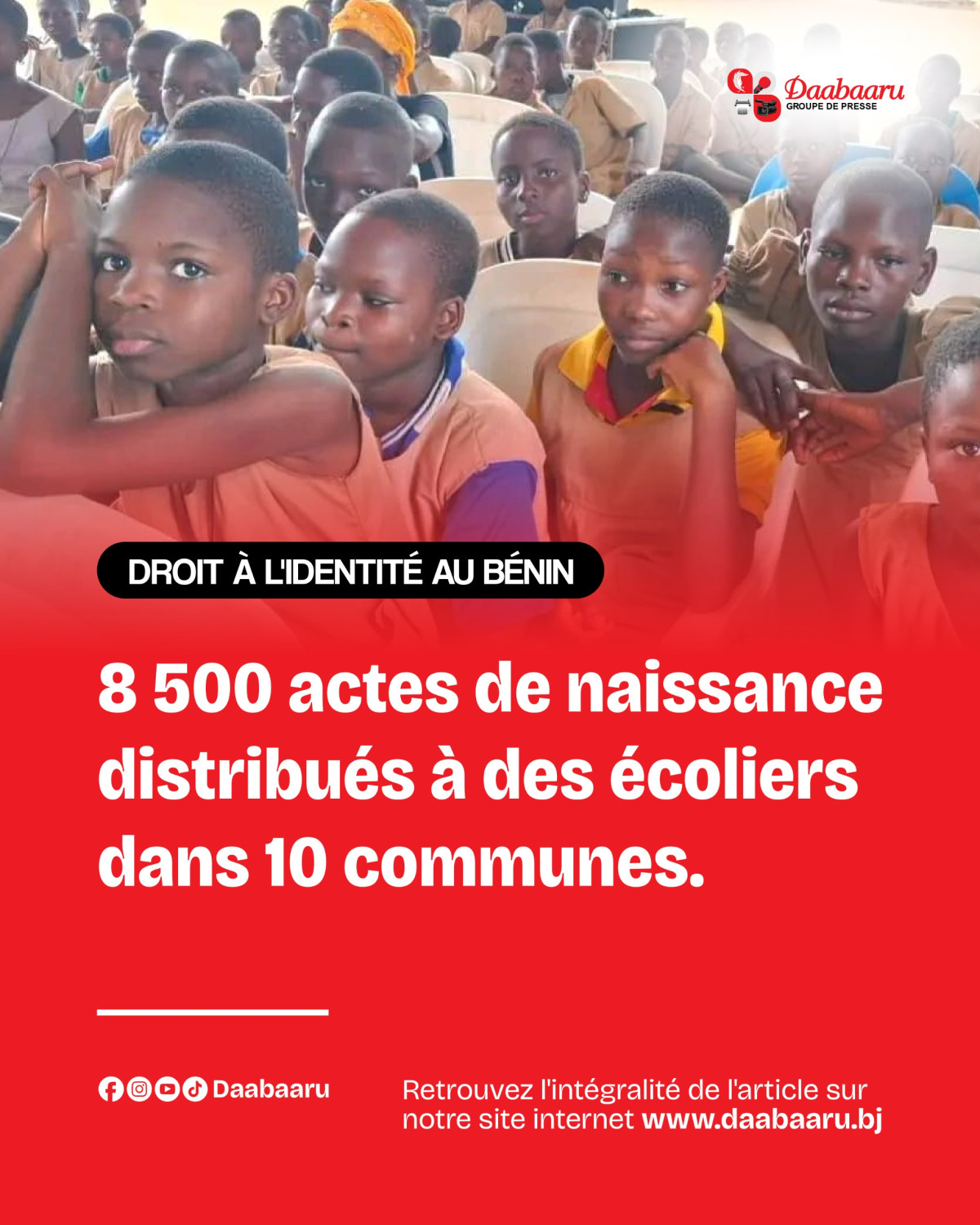 Promotion du droit à l'identité au Bénin: 8 500 enfants sortis de l'anonymat dans 10 communes