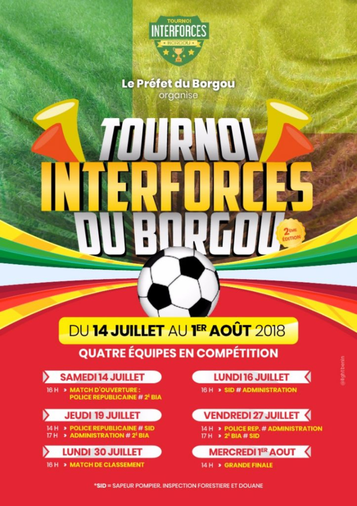 2È EDITION DU TOURNOI INTER FORCES DU BORGOU  : La compétition démarre le 14 juillet