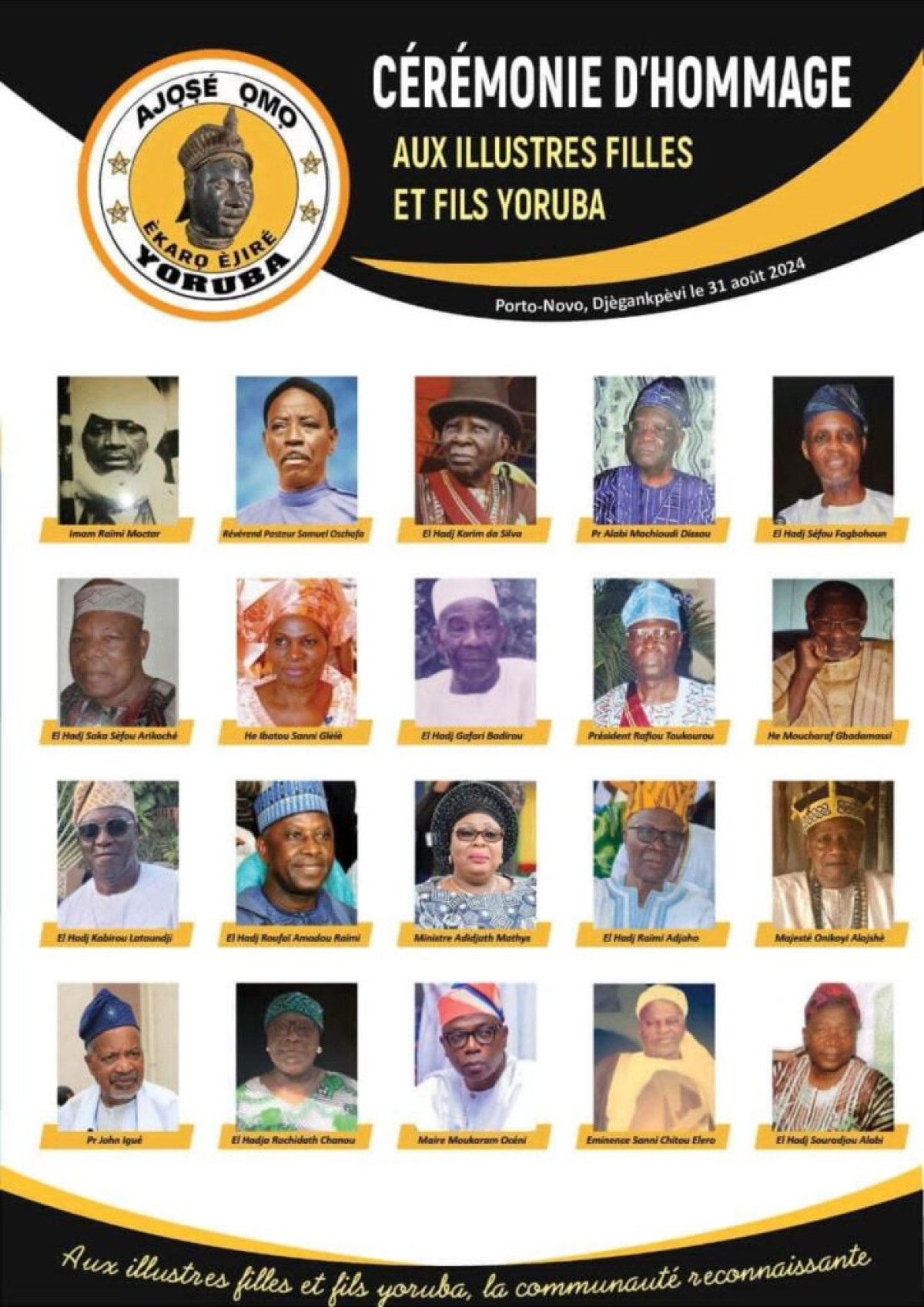 POUR LEUR CONTRIBUTION À L’ÉMANCIPATION DE LA CULTURE ÈKARO ÈJIRÉ : L’association « Ajose Omo Yoruba » honore plusieurs personnalités