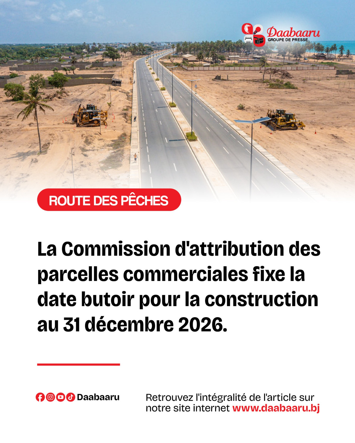 Construction sur les parcelles commerciales de la route des pêches: la Commission fixe la date butoir au 31 décembre sous peine de déchéance