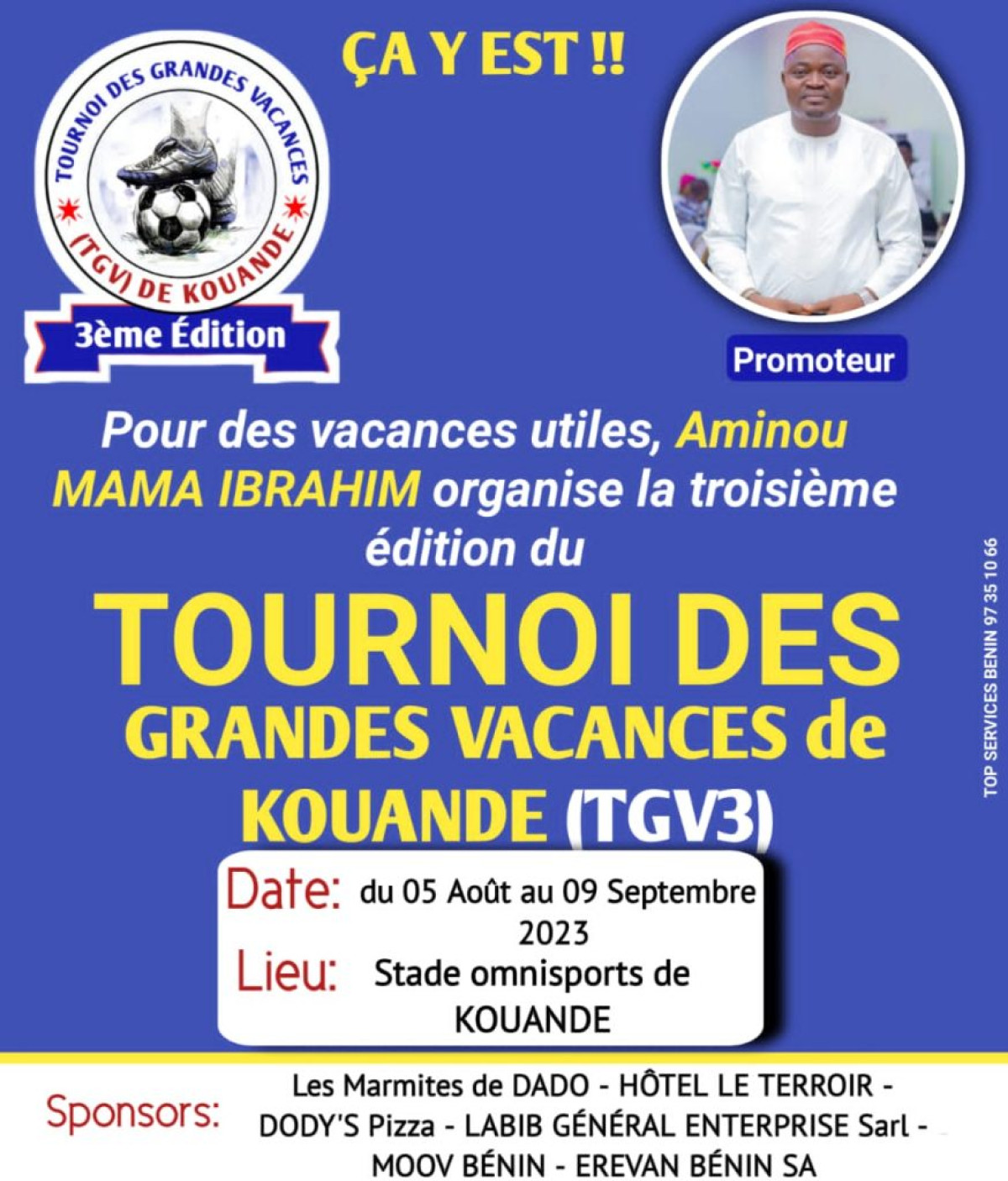 TOURNOI DES GRANDES VACANCES À KOUANDÉ : Aminou Ibrahim lance le plus grand rendez-vous sportif de l’Atacora le 5 août