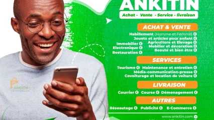 DANS L&rsquo;UNIVERS DU E-COMMERCE A PARAKOU : Ankĩtin, la nouvelle plateforme qui vous facilite la vie . La meilleure adresse pour tout achat, vente, service et livraison