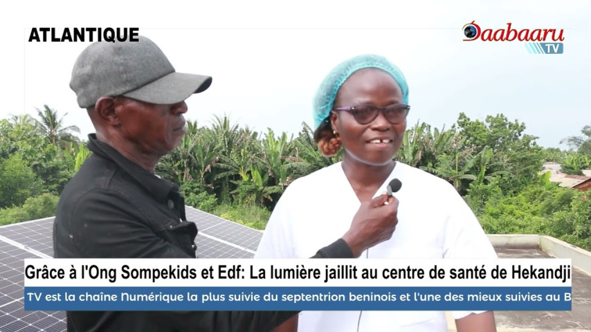 GRÂCE À L'ONG SOMPEKIDS DE LE GROUPE EDF: La lumière jaillit au centre de santé de Hekandji