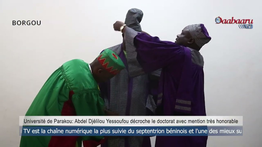 UNIVERSITÉ DE PARAKOU:Abdel Djélilou Youssoufou décroche le doctorat avec une mention très honorable